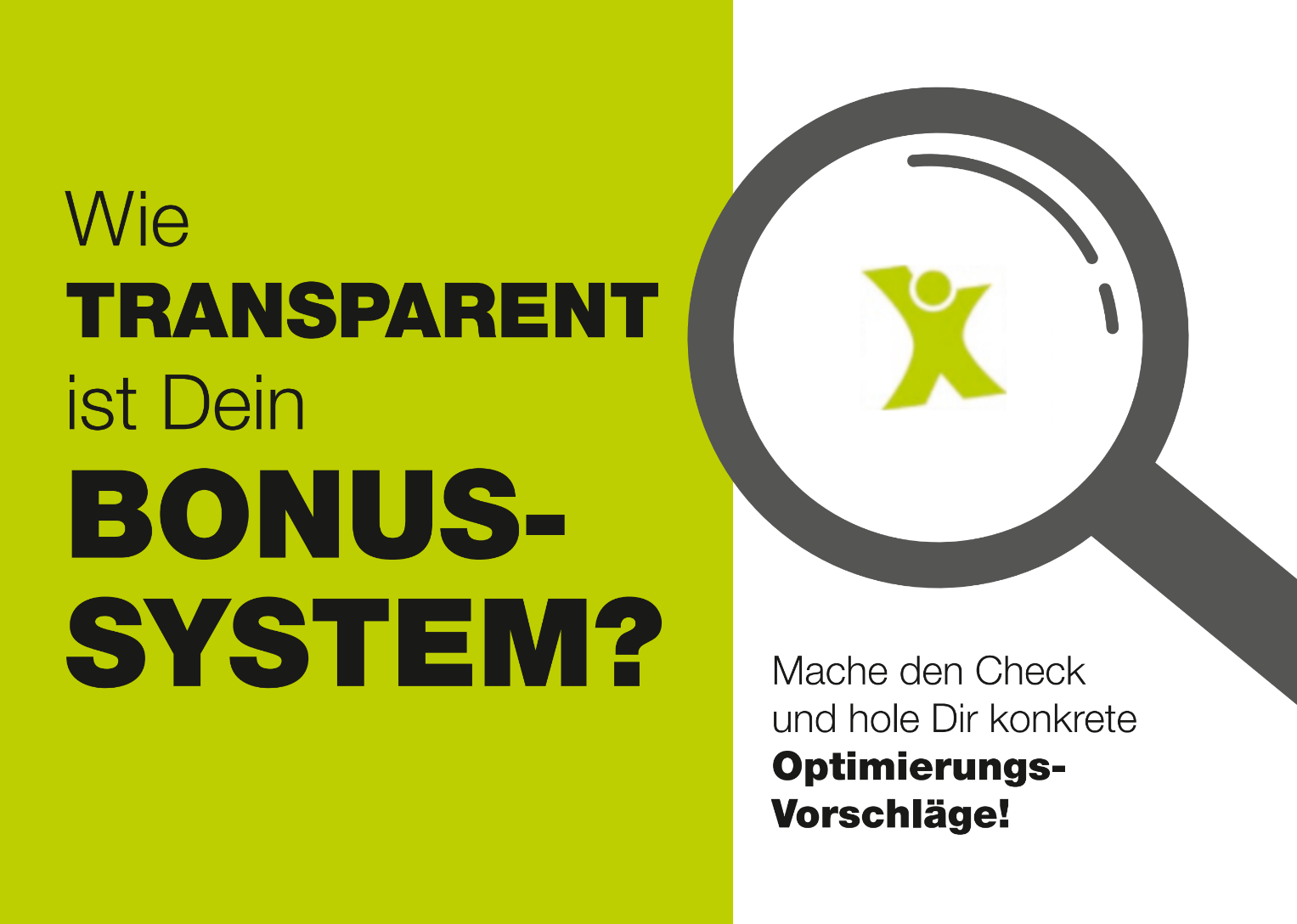 Karte mit dem Aufschrieb 'Wie transparent ist Dein Bonusssystem?'